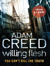 Willing Flesh (eBook): D. I. Staffe Series, Book 2